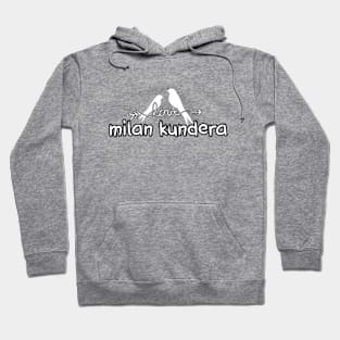 milan kundera by chakibium Hoodie